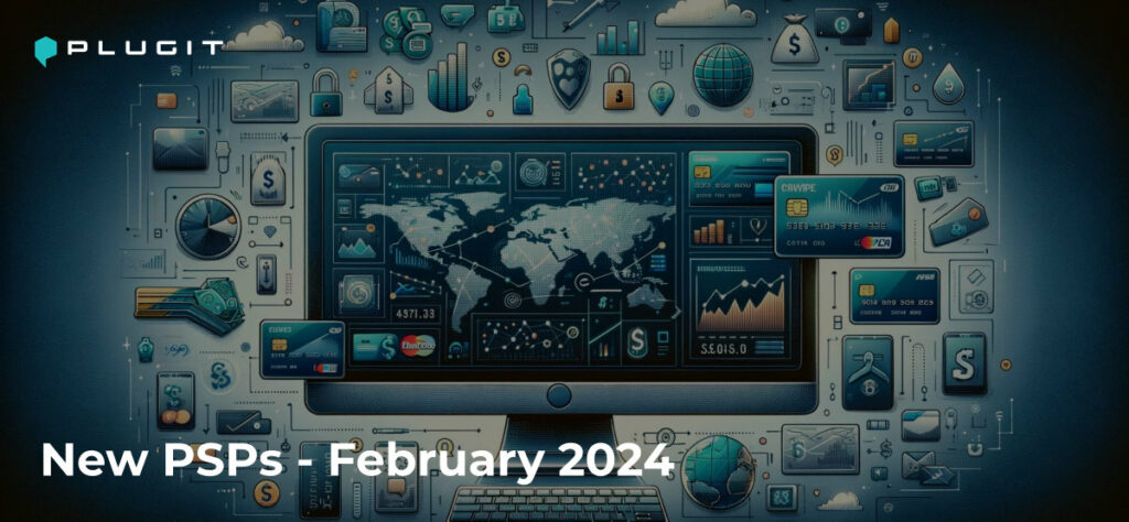 New Payment Processors February 2024